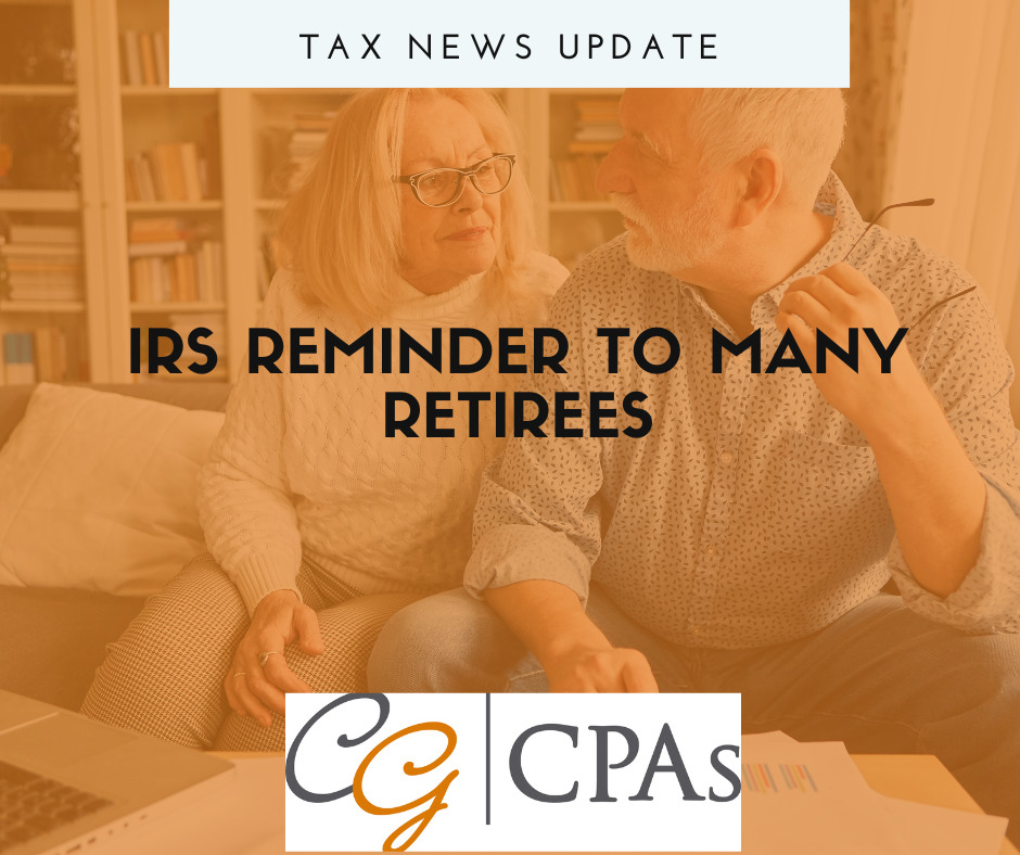 IRS Reminder to Many Retirees