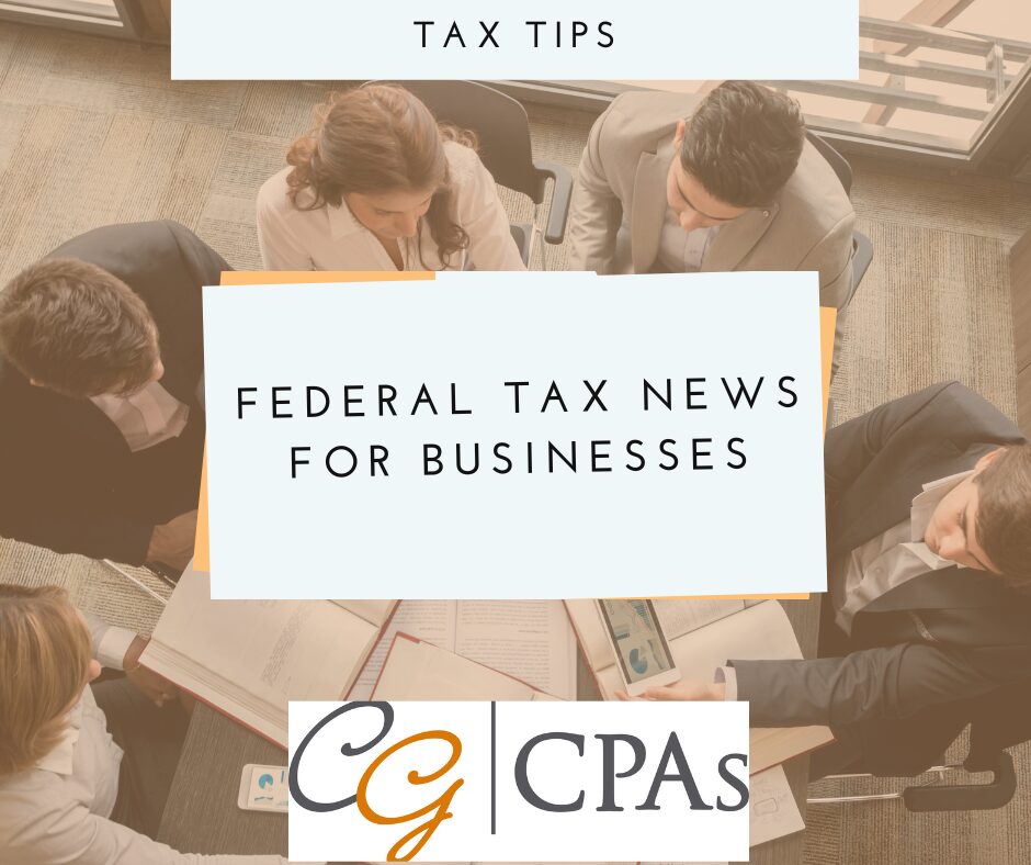 Federal Tax News for Businesses