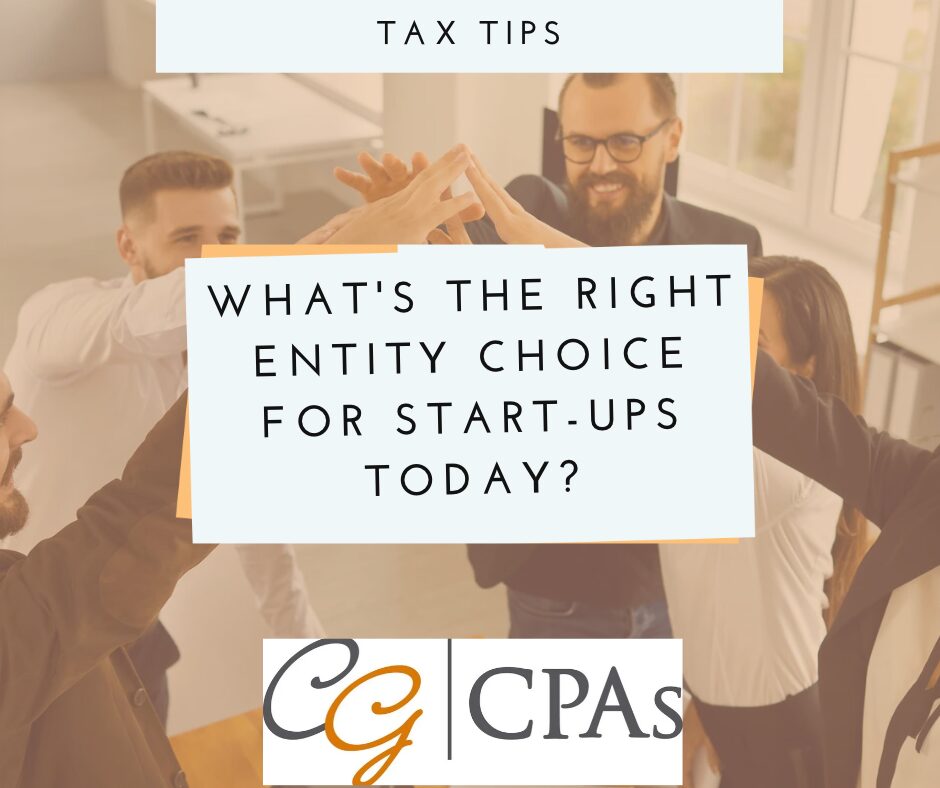 What’s the Right Entity Choice for Start-Ups Today?